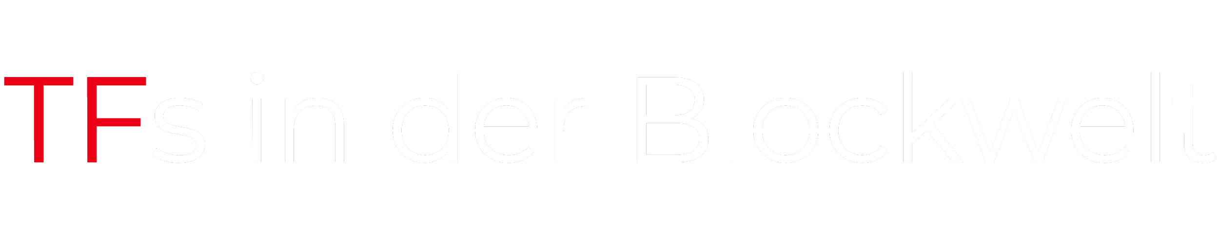 TFs in der Blockwelt